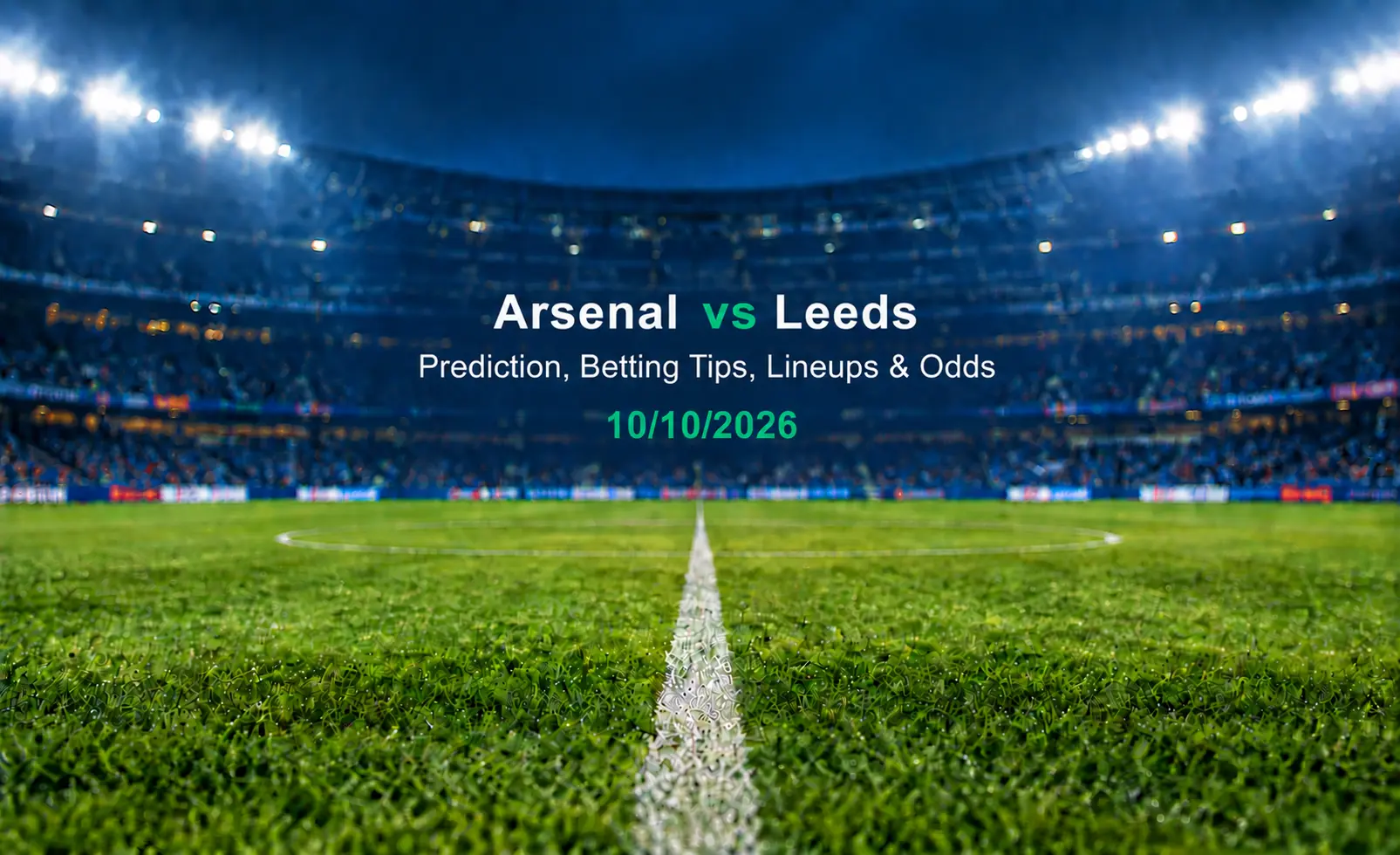 Arsenal vs Leeds Predictions