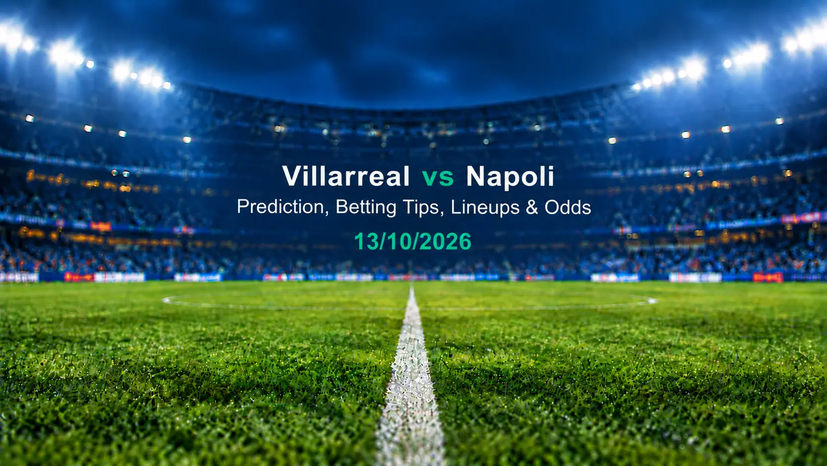 Villarreal vs Napoli Match Preview